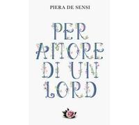 Per amore di un Lord