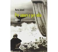 Per amore e per odio