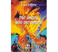 Per amore, solo per amore