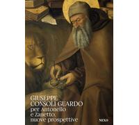 GIUSEPPE CONSOLI GUARDO PER ANTONELLO E ZANETTO, NUOVE PROSPETTIVE - CONSOLI