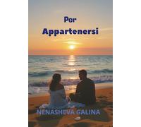 Per Appartenersi: Un romanzo sull'amore, sulla perdita e sul coraggio silenzioso che nasce lontano dal frastuono delle grandi città.