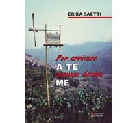 Per arrivare a te scavare dentro me