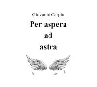 Per aspera ad astra