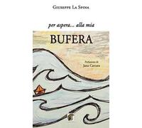 Per aspera... alla mia bufera