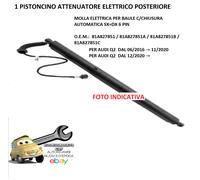 Per Audi Q2 dal 12/2020 Pistoncino Elettrico Baule Post. C/Chiusura Autom. 6pin