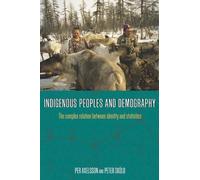 Per Axelsson Indigenous Peoples and Demography (Copertina rigida)