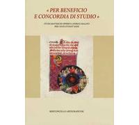 «Per beneficio e concordia di studio». Studi danteschi offerti a Enrico Malato per i suoi ottant'anni