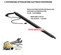 Per Bmw 3 (F34) GT 02/2013-12/2020 Pistoncino Elettrico Post. Dx C/Chiusura Aut