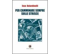 Per camminare sempre sulle strisce