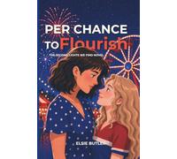 Per Chance to Flourish: The Second Lights We Find Novel