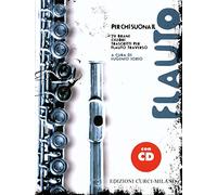 Per chi suona il flauto con CD Audio. 29 brani celebri trascritti per flauto traverso