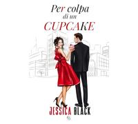 Per colpa di un cupcake