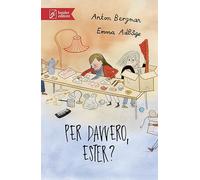 Per davvero, Ester?