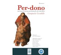 Per-dono. Una trama avvincente sul sentimento che rende liberi