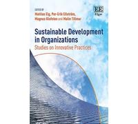 Per- Erik Ellström Sustainable Development in Organizations (Copertina rigida)