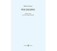 Per esempio. Ediz. critica