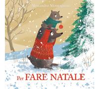 Per fare Natale di Alessandro Montagnana, 2021, Youcanprint
