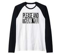 per Favore e Grazie Maglia con Maniche Raglan