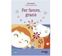 Per favore, grazie