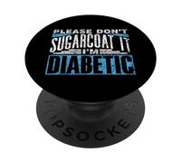 Per Favore Non Indorare La Pillola: Sono Diabetico Diabete PopSockets PopGrip Adesivo