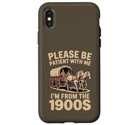 Per favore sii paziente con il mio I'm From The 1900s Classic Custodia per iPhone X/XS