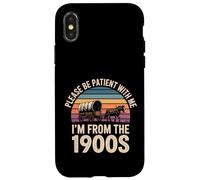 Per favore sii paziente con il mio I'm From The 1900s Retro Vintage Custodia per iPhone X/XS