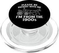 Per favore sii paziente con me Im From The 1900s Funny 30s 40s 50 PopSockets PopGrip per MagSafe