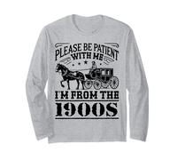 per Favore, Sii paziente con Me Vengo dai Vecchi Divertenti del 1900 Maglia a Manica