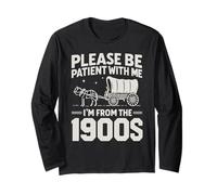 Per favore sii paziente Sono del 1900 Divertente detto sarcastico Maglia a Manica