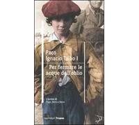 Per fermare le onde dell'oblio