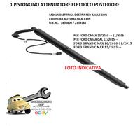 Per Ford Grand C-Max dal 12/2015 Pistoncino Elettrico Post. Dx C/Chiusura Autom.