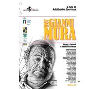 Per Gianni Mura. Saggi, ricordi e testimonianze