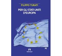Per gli Stati Uniti d'Europa