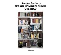 Per gli uomini di buona volontà
