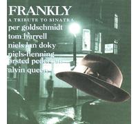 PER GOLDSCHMIDT & TOM HARRELL - Frankly a Tribute to Sinatra