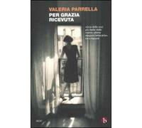 Per grazia ricevuta