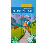 Per i monti e per le valli. Spirito d'estate
