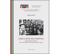 Per il bene del partito