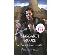 Per il cuore di un cavaliere