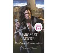 Per il cuore di un cavaliere