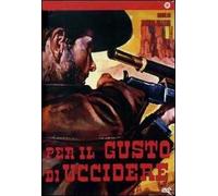 Per Il Gusto Di Uccidere