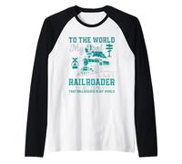 per Il Mondo Mio Padre è Solo Un ferroviere, ma per Me Quel Treno Maglia con Maniche Raglan