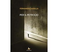Per il petrolio