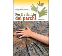 Per il rilancio dei parchi