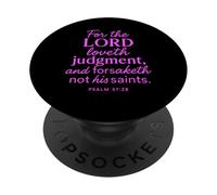 Per il Signore Ama Giudizio Salmo 37:28 Bibbia Scrittura Dio PopSockets PopGrip Adesivo