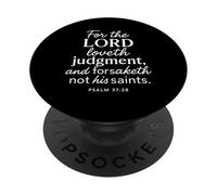 Per il Signore Ama Giudizio Salmo 37:28 Bibbia Scrittura Dio PopSockets PopGrip Adesivo