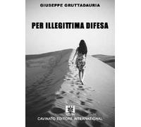 Per illegittima difesa