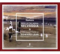 Per la Calabria selvaggia