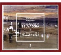 Per la Calabria Selvaggia - [Laruffa]