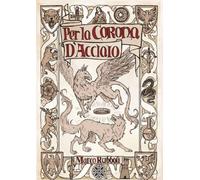 Per la Corona D'Acciaio
